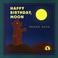 Cover of: Happy Birthday, Moon