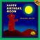 Cover of: Happy Birthday, Moon (Moonbear)