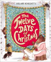 Cover of: Hilary Knight's The twelve days of Christmas.