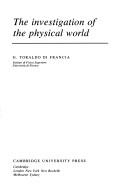 Cover of: The investigation of the physical world