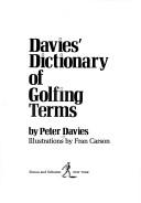 Cover of: Davies' Dictionary of golfing terms