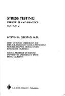 Cover of: Stress testing by Myrvin H. Ellestad, Myrvin H. Ellestad