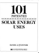 Cover of: 101 patented solar energy uses