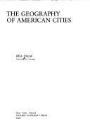 Cover of: The geography of American cities by Risa Palm