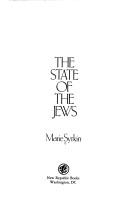 Cover of: The state of the Jews by Marie Syrkin
