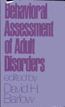 Cover of: Behavioral assessment of adult disorder