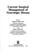 Cover of: Current surgical management of neurologic disease