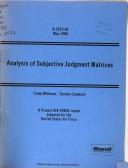 Cover of: Analysis of subjective judgement matrices by Cindy Williams