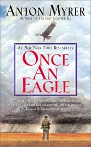 Cover of: Once An Eagle by Anton Myrer