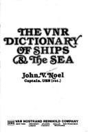 Cover of: The VNR dictionary of ships & the sea