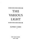 The various light by Alfred Corn