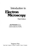 Introduction to electron microscopy by Saul Wischnitzer