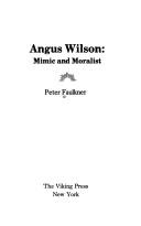 Cover of: Angus Wilson, mimic and moralist