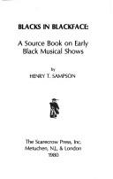 Blacks in blackface by Henry T. Sampson