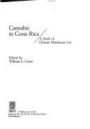 Cover of: Cannabis in Costa Rica by edited by William E. Carter.