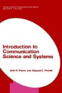 Cover of: Introduction to communication science and systems | John Robinson Pierce
