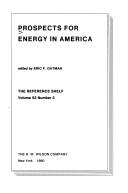 Cover of: Prospects for energy in America