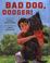 Cover of: Bad dog, Dodger!