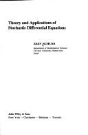 Cover of: Theory and applications of stochastic differential equations