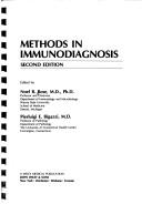 Methods in immunodiagnosis by Noel R. Rose