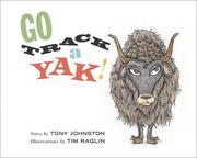 Cover of: Go track a yak