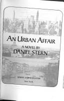Cover of: An urban affair by Stern, Daniel