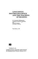 Cover of: Linguistics, psycholinguistics, and the teaching of reading: an annotated bibliography