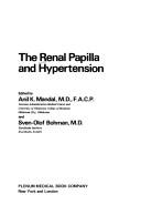 Cover of: The Renal papilla and hypertension