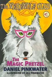 Cover of: The Magic Pretzel (Werewolf Club Ready for Chapters)