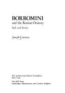 Borromini and the Roman oratory by Joseph Connors