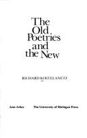 Cover of: The old poetries and the new