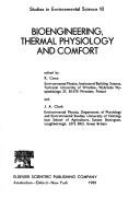 Bioengineering, thermal physiology, and comfort by K. Cena, J. A. Clark