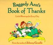 Cover of: Raggedy Ann's Book of Thanks by Johnny Gruelle