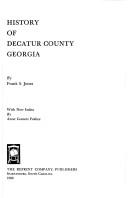 History of Decatur County, Georgia by Frank S. Jones