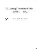 Cover of: The Guadalupe Mountains of Texas
