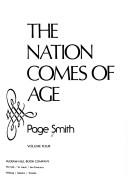 Cover of: The nation comes of age by Page Smith