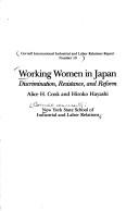 Cover of: Working women in Japan: discrimination, resistance, and reform