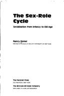 Cover of: The sex-role cycle: socialization from infancy to old age