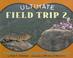 Cover of: Ultimate Field Trip 2