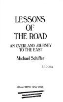 Lessons of the road by Michael Schiffer