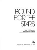 Cover of: Bound for the stars
