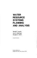Cover of: Water resource systems planning and analysis by Daniel P. Loucks