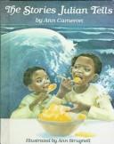 Cover of: The stories Julian tells by Ann Cameron