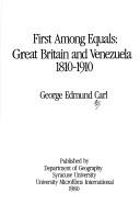 Cover of: First among equals | George E. Carl