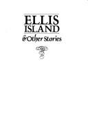 Cover of: Ellis Island & other stories by Mark Helprin