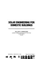 Cover of: Solar engineering for domestic buildings