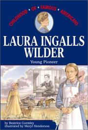 Cover of: Laura Ingalls Wilder by Beatrice Gormley