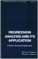 Cover of: Regression analysis and its application: a data-oriented approach