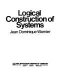 Cover of: Logical construction of systems