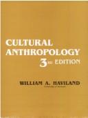 Cover of: Cultural anthropology by William A. Haviland